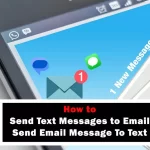 How to Send Text Messages to Email