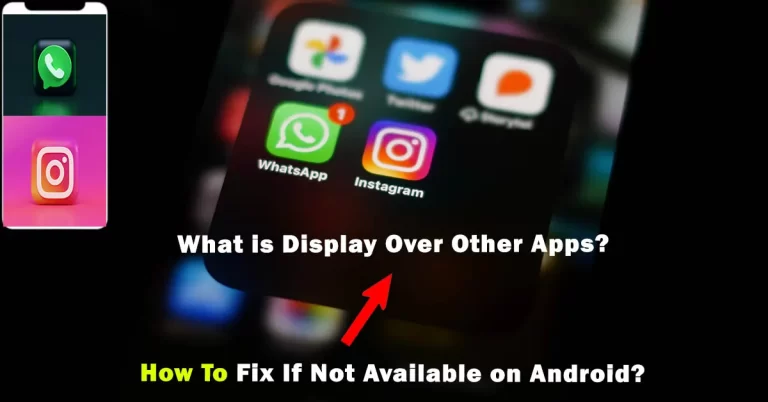 Display Over Other Apps and Fix If Not Available