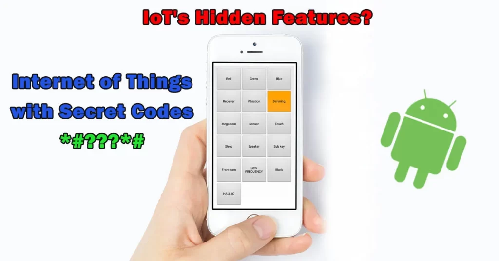  IoT's Hidden Features