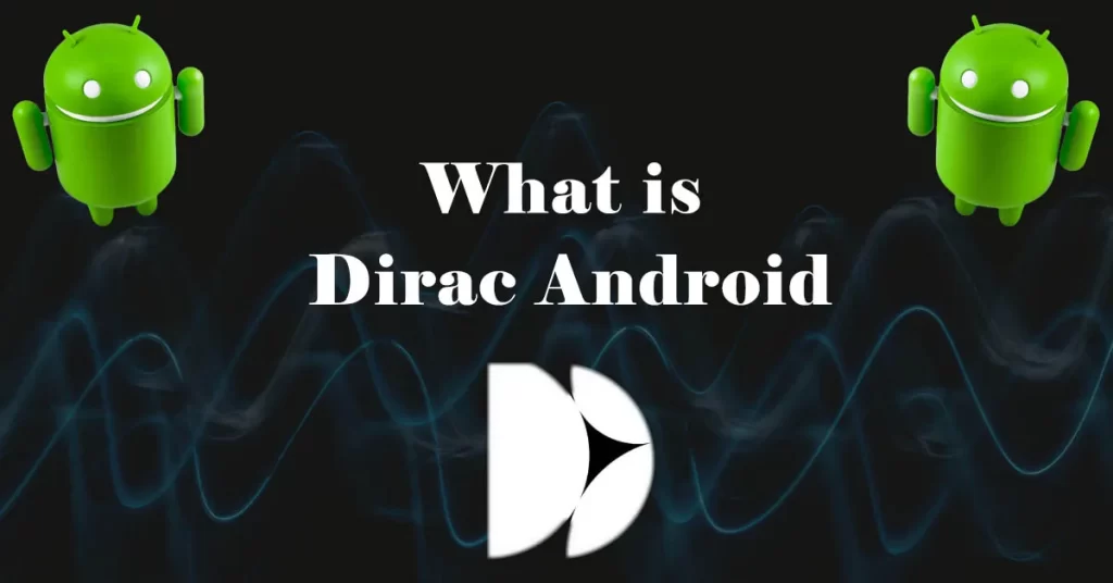 what is dirac