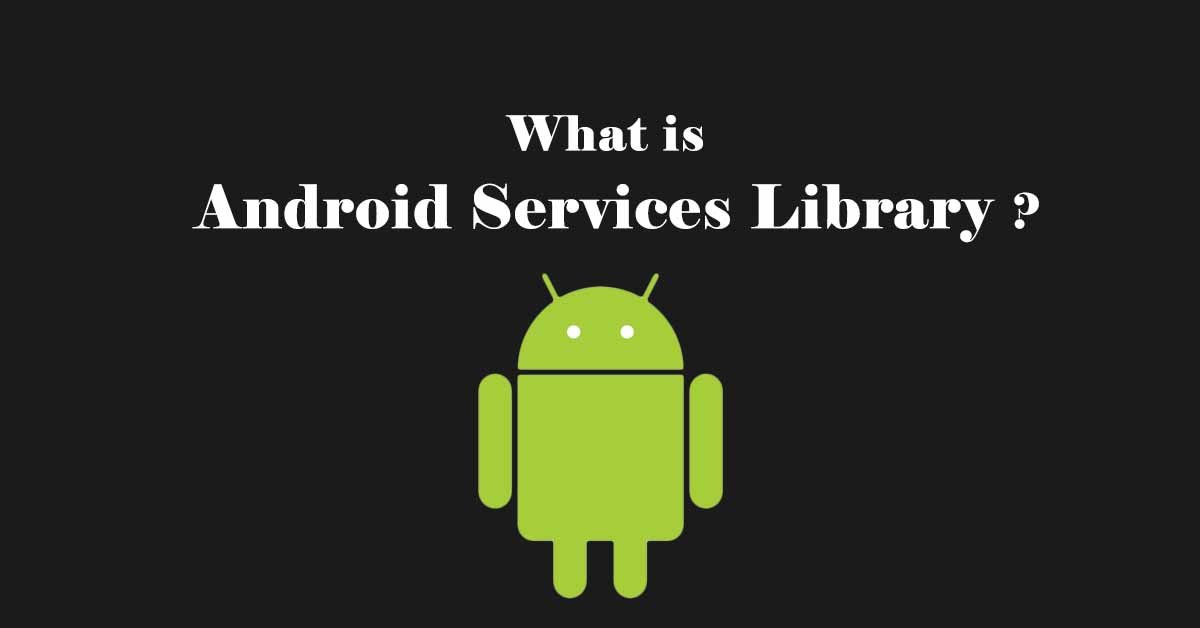 Android Services Library