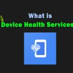 Device Health Services