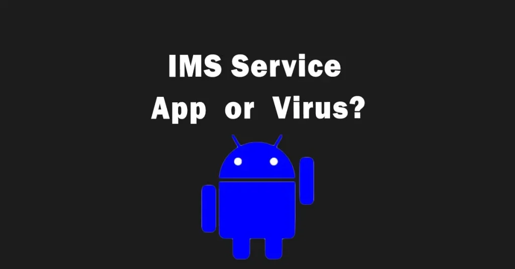 Android IMS Service