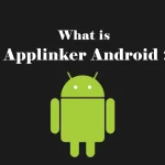 What is Applinker Android