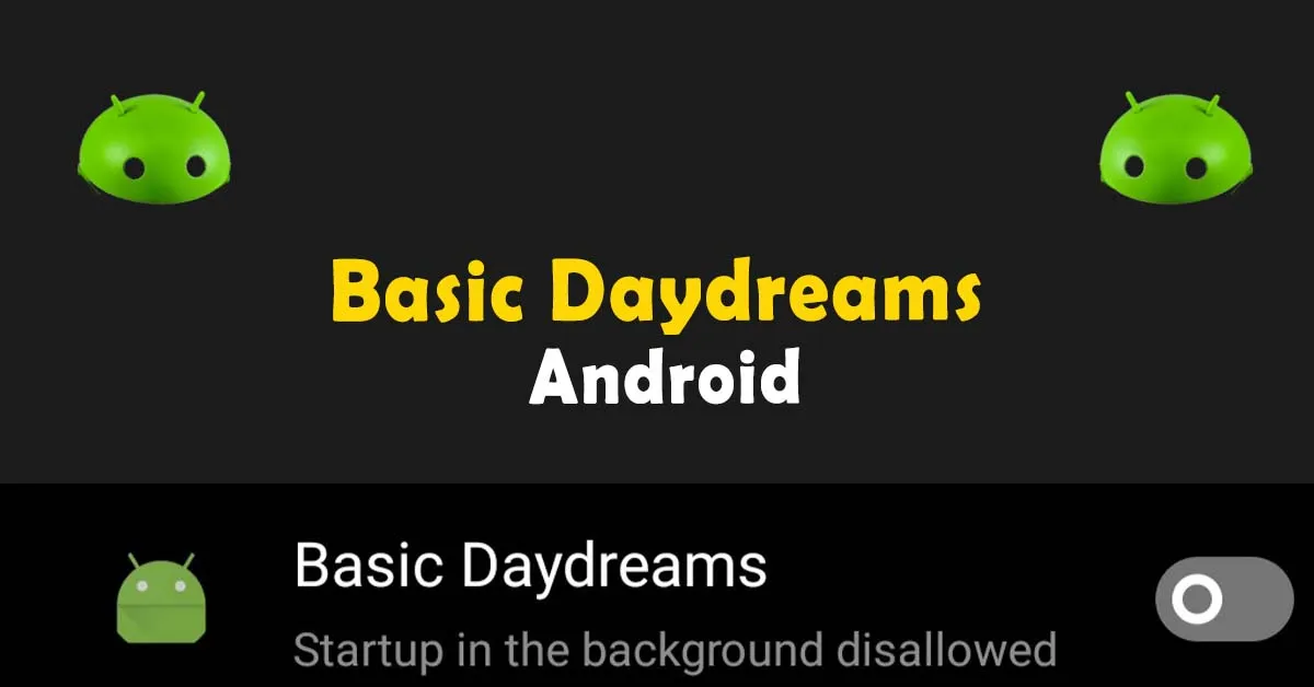 Basic Daydreams Android