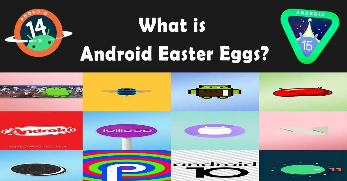 Android Easter Eggs